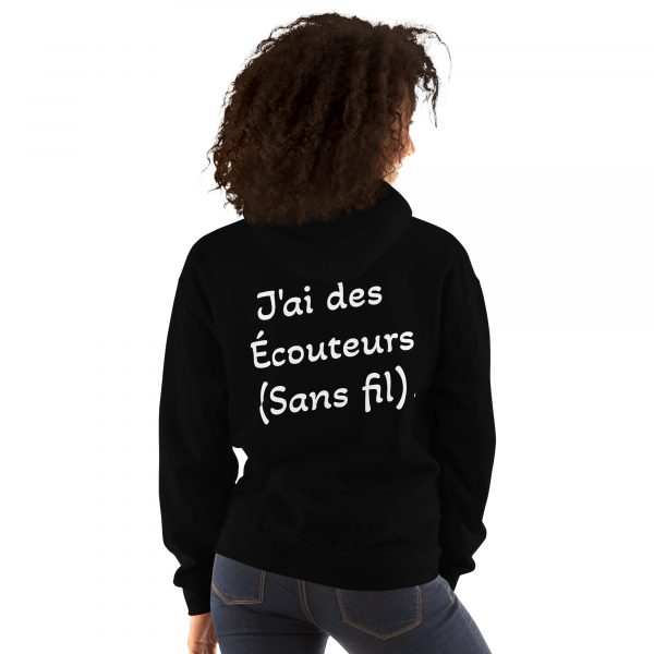 Sweat à Capuche Sport "Black&White" Noir Femme "J'ai des écouteurs..." – Image 2